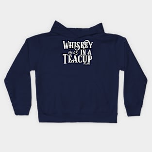 Whiskey in a Teacup Kids Hoodie